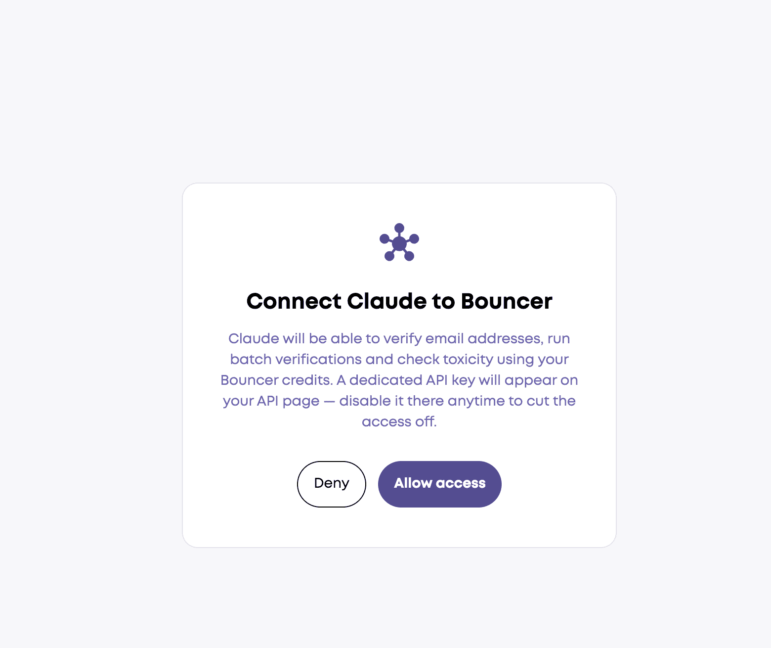 Bouncer 的 Connect Claude to Bouncer 授權頁,說明 Claude 會使用 Bouncer credits 驗證 Email、執行批次驗證與檢查 toxicity,並顯示 Deny 與 Allow access 按鈕